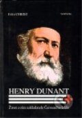 Kniha: Henry Dunant (Felix Christ). Sursum, 2010 Kniha: Henry Dunant (Felix Christ). Sursum, 2010