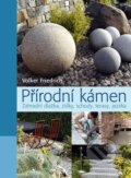 Kniha: Přírodní kámen (Volker Friedrich). Knižní klub, 2009 Kniha: Přírodní kámen (Volker Friedrich). Knižní klub, 2009