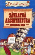 Kniha: Závratná architektura (Michael Cox). Egmont ČR, 2005 Kniha: Závratná architektura (Michael Cox). Egmont ČR, 2005