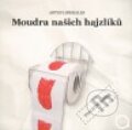Kniha: Moudra našich hajzlíků (Nikolaj Hráb). Artes Liberales, 2010 Kniha: Moudra našich hajzlíků (Nikolaj Hráb). Artes Liberales, 2010