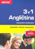 Kniha: Angličtina 3 v 1 - maturitní minimum (Donata Olejnik). INFOA, 2009 Kniha: Angličtina 3 v 1 - maturitní minimum (Donata Olejnik). INFOA, 2009