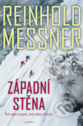 Kniha: Západní stěna (Reinhold Messner), 2010 Kniha: Západní stěna (Reinhold Messner), 2010