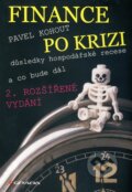 Kniha: Finance po krizi (Pavel Kohout). Grada, 2010 Kniha: Finance po krizi (Pavel Kohout). Grada, 2010