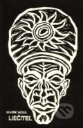 Kniha: Liečiteľ (Marek Vadas). L.C.A., 2010 Kniha: Liečiteľ (Marek Vadas). L.C.A., 2010