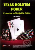 Kniha: Texas Hold'em Poker (Jan Pokorný). Computer Press, 2010 Kniha: Texas Hold'em Poker (Jan Pokorný). Computer Press, 2010