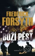 Kniha: Boží pěst (Frederick Forsyth). Knižní klub, 2010 Kniha: Boží pěst (Frederick Forsyth). Knižní klub, 2010