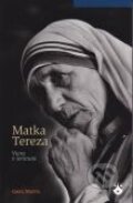 Kniha: Matka Tereza (Greg Watts), 2010 Kniha: Matka Tereza (Greg Watts), 2010