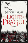 Kniha: The Lights of Prague (Nicole Jarvis). Titan Books, 2020 Kniha: The Lights of Prague (Nicole Jarvis). Titan Books, 2020