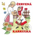 Kniha: Červená Karkulka (Akcent). Akcent, 2021 Kniha: Červená Karkulka (Akcent). Akcent, 2021