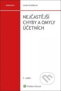 Kniha: Nejčastější chyby a omyly účetních (Lenka Dvořáková). Wolters Kluwer ČR, 2021 Kniha: Nejčastější chyby a omyly účetních (Lenka Dvořáková). Wolters Kluwer ČR, 2021