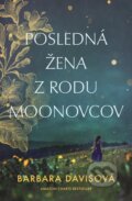 E-kniha: Posledná žena z rodu Moonovcov (Barbara Davis), 2021 E-kniha: Posledná žena z rodu Moonovcov (Barbara Davis), 2021