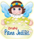 Kniha: Drahý Pane Ježišu (Zaex). Zaex, 2021 Kniha: Drahý Pane Ježišu (Zaex). Zaex, 2021