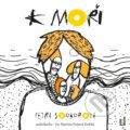 Audiokniha: K moři (Petra Soukupová). OneHotBook, 2021 Audiokniha: K moři (Petra Soukupová). OneHotBook, 2021