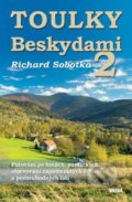 Kniha: Toulky Beskydami 2 (Richard Sobotka). Víkend, 2021 Kniha: Toulky Beskydami 2 (Richard Sobotka). Víkend, 2021