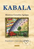 Kniha: Kabala (Henricus Cornelius Agrippa). Fontána, 2021 Kniha: Kabala (Henricus Cornelius Agrippa). Fontána, 2021