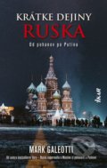 Kniha: Krátke dejiny Ruska (Mark Galeotti), 2021 Kniha: Krátke dejiny Ruska (Mark Galeotti), 2021