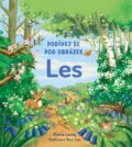 Kniha: Podívej se pod obrázek: Les (Minna Lacey). Svojtka&Co., 2021 Kniha: Podívej se pod obrázek: Les (Minna Lacey). Svojtka&Co., 2021
