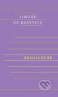 Kniha: Nerozlučné (Simone de Beauvoir). Odeon CZ, 2021 Kniha: Nerozlučné (Simone de Beauvoir). Odeon CZ, 2021