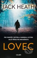 Kniha: Lovec (Jack Heath). Kalibr, 2021 Kniha: Lovec (Jack Heath). Kalibr, 2021