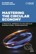 Kniha: Mastering the Circular Economy (Ed Weenk a Rozanne Henzen). Kogan Page, 2021 Kniha: Mastering the Circular Economy (Ed Weenk a Rozanne Henzen). Kogan Page, 2021