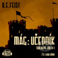 Audiokniha: Mág: Učedník (Raymond E. Feist), 2021 Audiokniha: Mág: Učedník (Raymond E. Feist), 2021