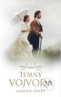 Kniha: Temný vojvoda (Gaelen Foley). Slovenský spisovateľ, 2021 Kniha: Temný vojvoda (Gaelen Foley). Slovenský spisovateľ, 2021