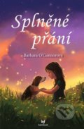 Kniha: Splněné přání (Barbara O´Connor). Bambook, 2021 Kniha: Splněné přání (Barbara O´Connor). Bambook, 2021