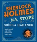 Kniha: Sherlock Holmes na stopě (Gareth Moore). Universum, 2021 Kniha: Sherlock Holmes na stopě (Gareth Moore). Universum, 2021