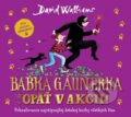 Audiokniha: Babka gaunerka opäť v akcii (David Walliams). Wisteria Books, Slovart, 2024 Audiokniha: Babka gaunerka opäť v akcii (David Walliams). Wisteria Books, Slovart, 2024