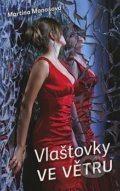 Kniha: Vlaštovky ve větru (Martina Monošová). Naše vojsko CZ, 2021 Kniha: Vlaštovky ve větru (Martina Monošová). Naše vojsko CZ, 2021