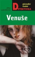 Kniha: Venuše (Jitka Ludvíková). Moba, 2021 Kniha: Venuše (Jitka Ludvíková). Moba, 2021