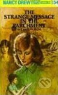 Kniha: Nancy Drew 54: The Strange Message in Parchm (Carolyn Keene). Grosset & Dunlap Kniha: Nancy Drew 54: The Strange Message in Parchm (Carolyn Keene). Grosset & Dunlap