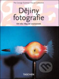 Kniha: Dějiny fotografie (Gilles Lambert). Taschen, 2010 Kniha: Dějiny fotografie (Gilles Lambert). Taschen, 2010
