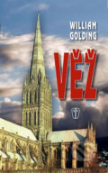 Kniha: Věž (William Golding). Naše vojsko CZ, 2010 Kniha: Věž (William Golding). Naše vojsko CZ, 2010
