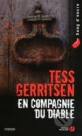 Kniha: En Compagnie du Diable (Tess Gerritsen). Presses de la Cité Kniha: En Compagnie du Diable (Tess Gerritsen). Presses de la Cité