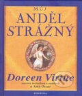 Kniha: Můj anděl strážný (Doreen Virtue). Fontána, 2010 Kniha: Můj anděl strážný (Doreen Virtue). Fontána, 2010