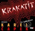 Audiokniha: Krakatit (Karel Čapek). Radioservis, 2010 Audiokniha: Krakatit (Karel Čapek). Radioservis, 2010