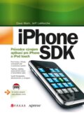 Kniha: iPhone SDK (Dave Mark a Jeff LaMarche). Computer Press, 2010 Kniha: iPhone SDK (Dave Mark a Jeff LaMarche). Computer Press, 2010