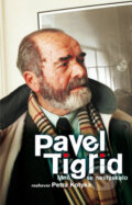 Kniha: Pavel Tigrid: Mně se nestýskalo (Petr Kotyk). Gutenberg, 2010 Kniha: Pavel Tigrid: Mně se nestýskalo (Petr Kotyk). Gutenberg, 2010