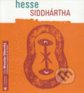 Audiokniha: Siddhartha (Hermann Hesse). Tympanum, 2010 Audiokniha: Siddhartha (Hermann Hesse). Tympanum, 2010
