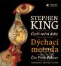 Audiokniha: Dýchací metoda (Stephen King). Tympanum, 2010 Audiokniha: Dýchací metoda (Stephen King). Tympanum, 2010