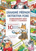 Kniha: Záhadné případy detektiva Foxe (Pavla Šmikmátorová). CPRESS, 2010 Kniha: Záhadné případy detektiva Foxe (Pavla Šmikmátorová). CPRESS, 2010