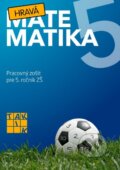 Kniha: Hravá matematika 5 (Taktik). Taktik Kniha: Hravá matematika 5 (Taktik). Taktik