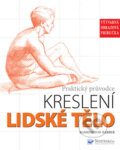 Kniha: Lidské tělo - Praktický průvodce kreslení (Barber Barrington), 2010 Kniha: Lidské tělo - Praktický průvodce kreslení (Barber Barrington), 2010