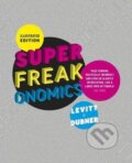 Kniha: Superfreakonomics (Stephen J. Dubner a Steven D. Levitt). Penguin Books, 2010 Kniha: Superfreakonomics (Stephen J. Dubner a Steven D. Levitt). Penguin Books, 2010