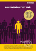 Kniha: Marketingový odbytový kanál (Peter Dorčák). EZO, 2010 Kniha: Marketingový odbytový kanál (Peter Dorčák). EZO, 2010