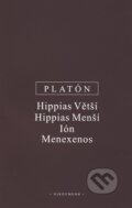 Hippias Větší, Hippias Menší, Ión, Menexenos - Platón, 2010