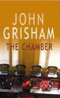 Kniha: The Chamber (John Grisham). Arrow Books, 1995 Kniha: The Chamber (John Grisham). Arrow Books, 1995