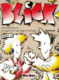 Kniha: Blick 2: Lehrbuch (Max Hueber Verlag). Max Hueber Verlag, 1997 Kniha: Blick 2: Lehrbuch (Max Hueber Verlag). Max Hueber Verlag, 1997