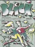 Kniha: Blick 3: Lehrbuch (Max Hueber Verlag). Max Hueber Verlag, 1998 Kniha: Blick 3: Lehrbuch (Max Hueber Verlag). Max Hueber Verlag, 1998